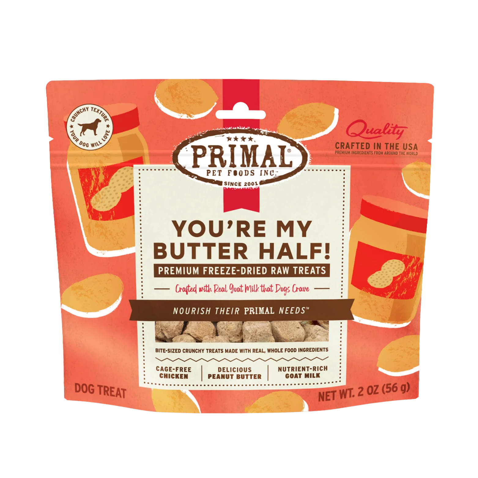 Front of a Primal Pet Foods dog treat pouch labeled “You’re My Butter Half!” featuring premium freeze-dried raw treats made with chicken, peanut butter, and goat milk. The orange packaging shows illustrated peanut butter jars and treats, with claims including “crafted with real goat milk,” “cage-free chicken,” and “nutrient-rich goat milk,” net weight 2 oz.