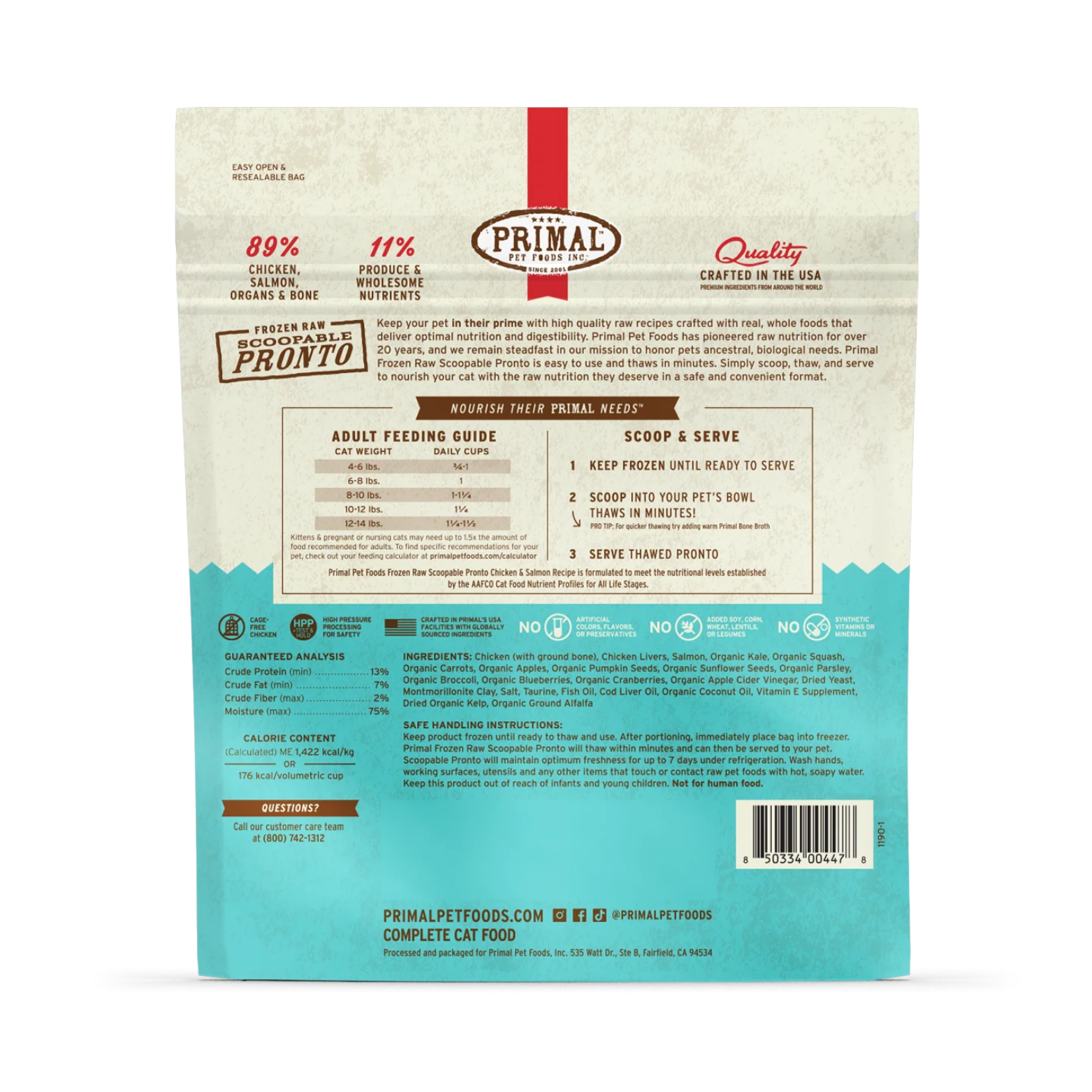 Back of the Primal Frozen Raw Scoopable Pronto Chicken & Salmon Recipe cat food bag with feeding instructions and product details. Sections include an adult feeding guide by cat weight, scoop-and-serve directions, guaranteed analysis, ingredients list, calorie content, and safe handling instructions. Icons emphasize high-pressure processing for safety, no artificial preservatives, and no synthetic vitamins or minerals.