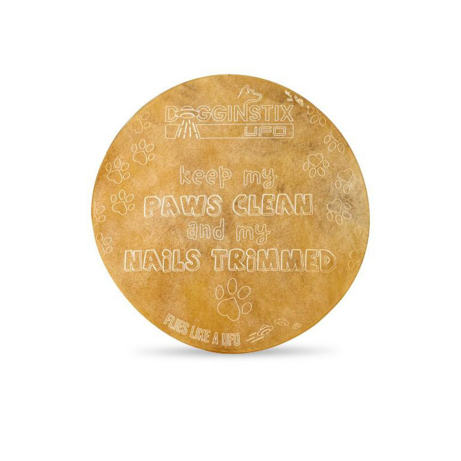 Round, flat Dogginstix beef collagen chew on a white background, engraved with the words “Keep my paws clean and my nails trimmed,” surrounded by paw print designs.