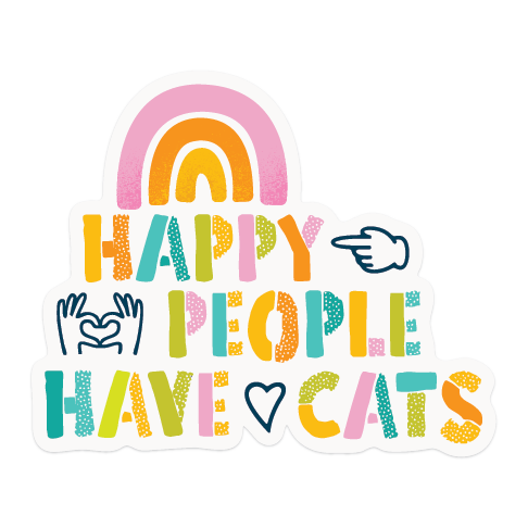 Sticker with colorful text 'Happy people have cats' and rainbow design on a white background