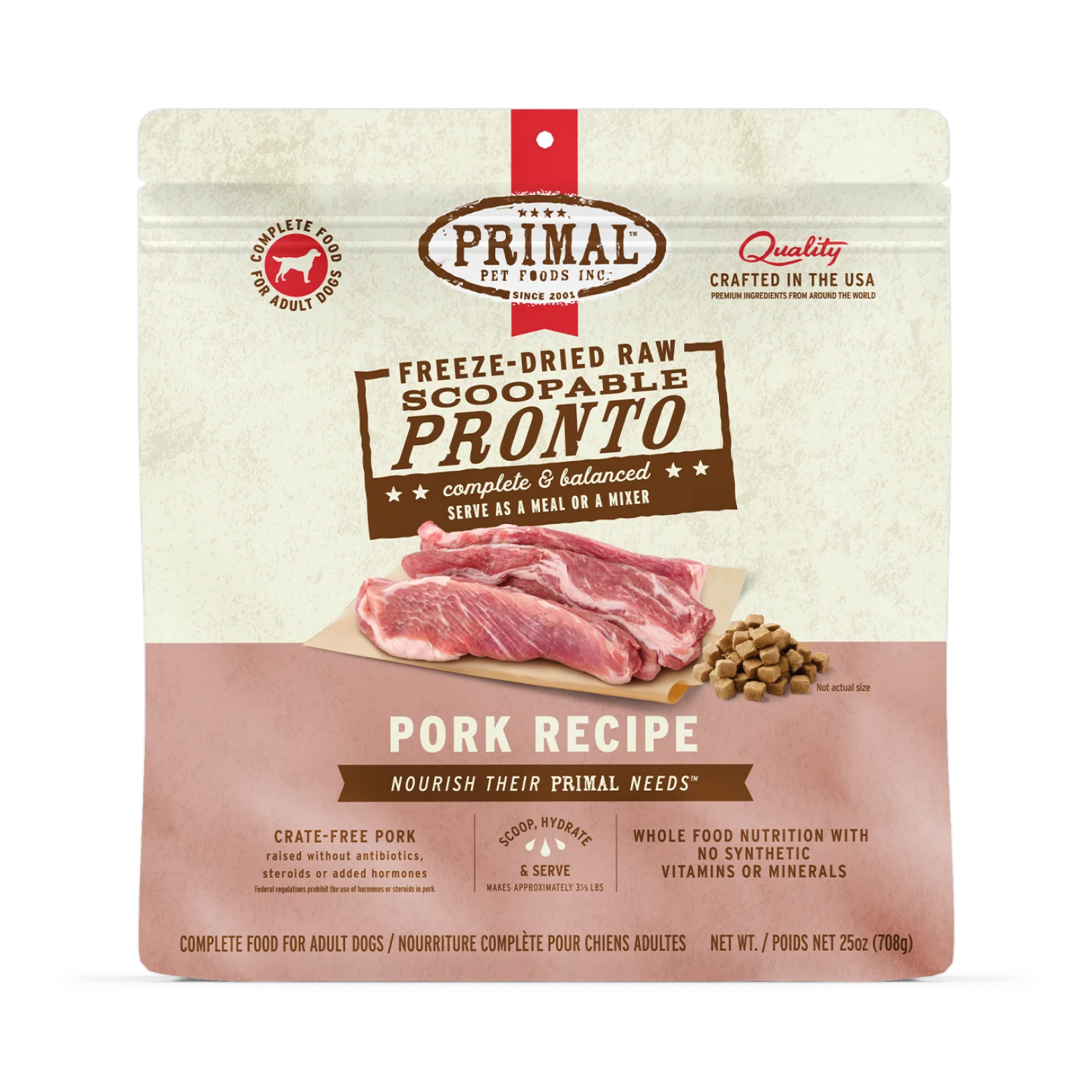 Front of a Primal Pet Foods freeze-dried raw dog food bag labeled “Scoopable Pronto – Pork Recipe,” showing raw pork cuts and small cube pieces; complete and balanced food for adult dogs, 25-oz bag.