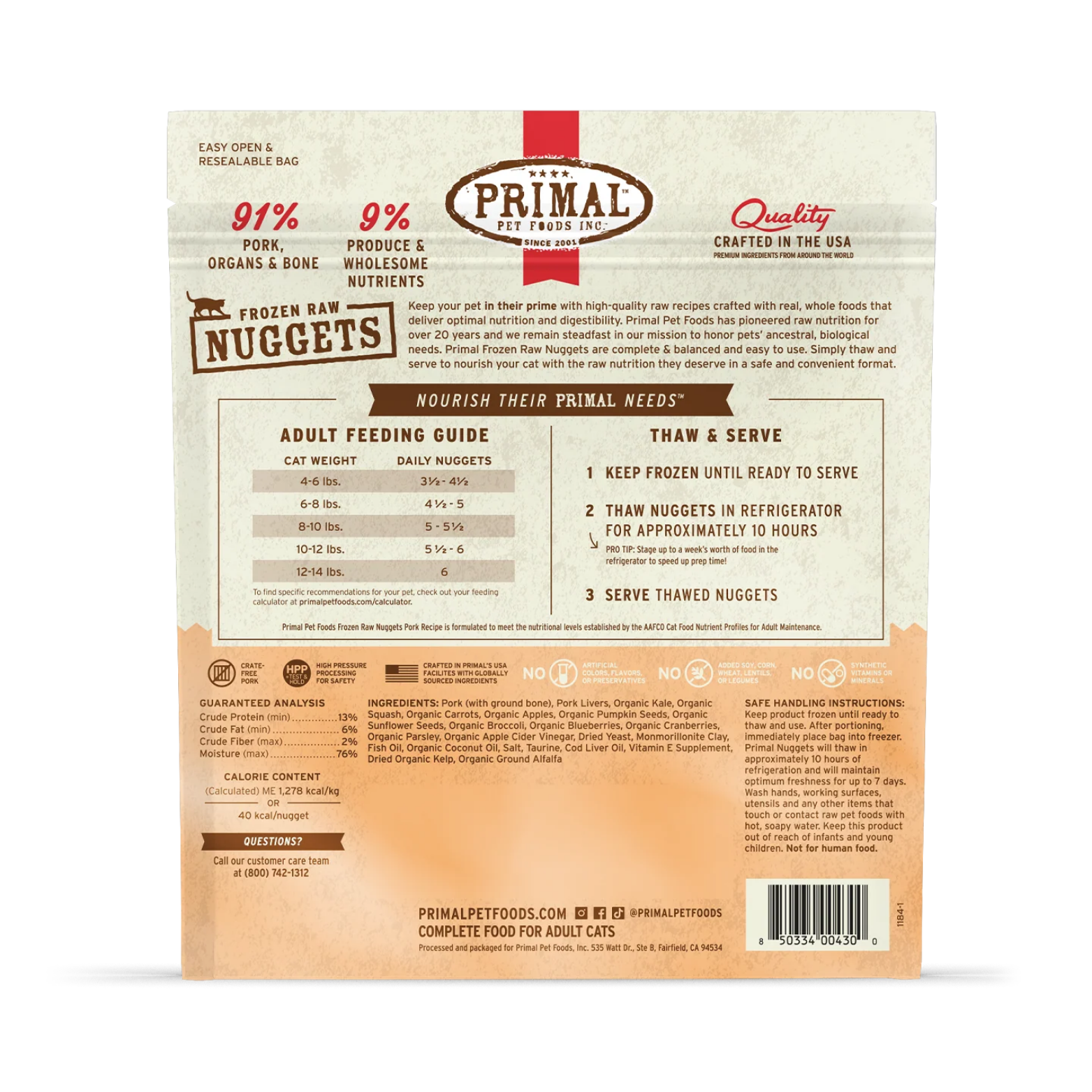 Back of the Primal Frozen Raw Nuggets Pork Recipe cat food bag with feeding instructions and product information. Sections include an adult feeding guide by cat weight, thaw-and-serve directions, guaranteed analysis, ingredients list, calorie content, and safe handling instructions. Icons emphasize high-pressure processing for safety and no synthetic vitamins or minerals.
