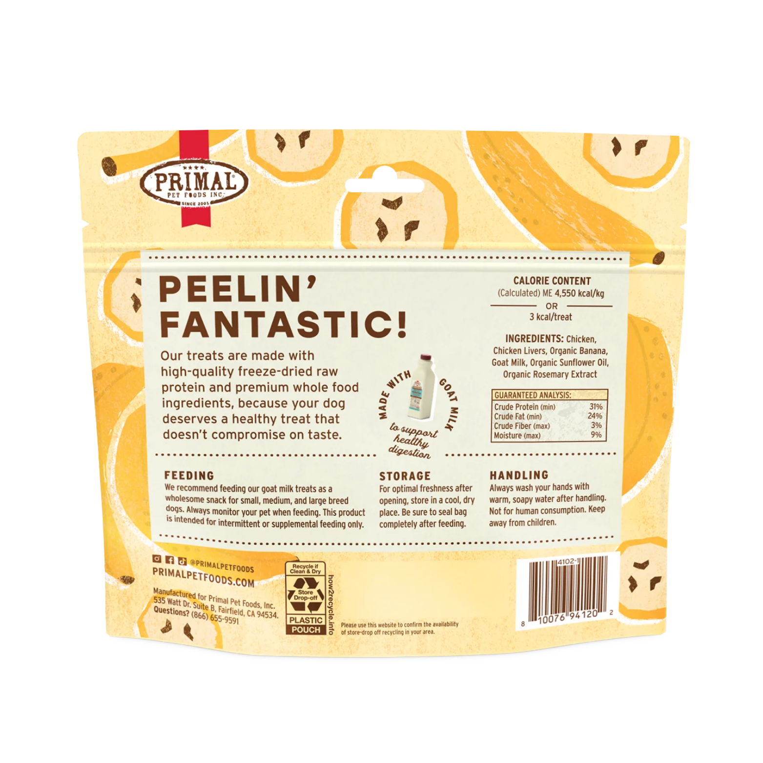 The back of the treat bag provides detailed product information. It includes a short description of the freeze-dried raw protein quality, a small graphic of a goat milk bottle labeled "Made with goat milk to support healthy digestion," and sections for feeding instructions, storage, and handling. The bottom left features the company's social media handles and address in Fairfield, CA, while the bottom right shows the barcode and a "Recycle if Clean & Dry" logo.