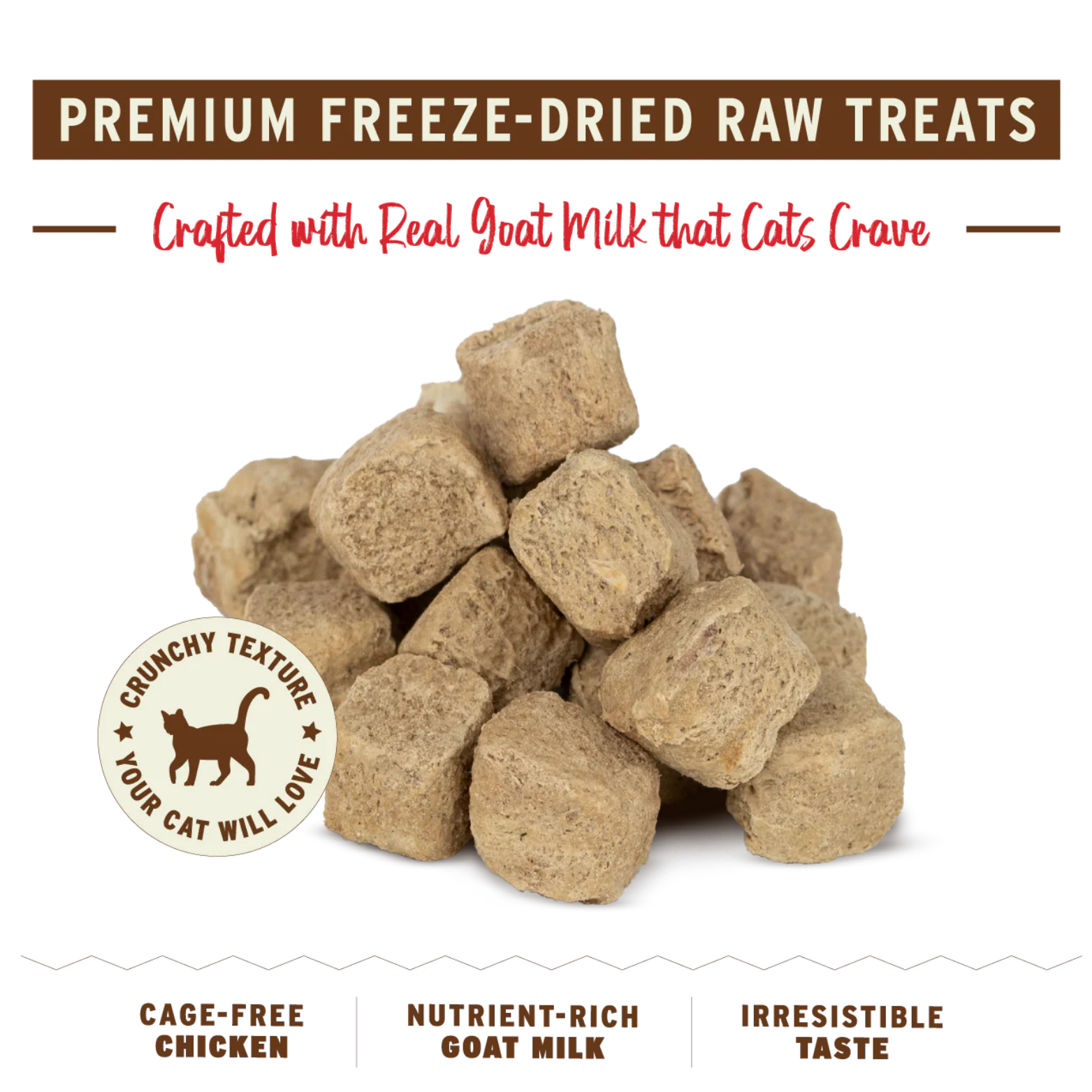 A close-up shot of a pile of the freeze-dried treats against a black background. The treats are small, light-brown, porous cubes. Text above reads "Premium Freeze-Dried Raw Treats Crafted with Real Goat Milk," and a circular badge emphasizes the "Crunchy Texture your cat will love."