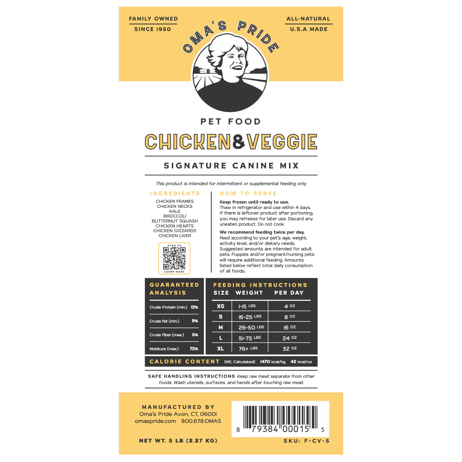 The product label for Oma’s Pride Chicken & Veggie Signature Canine Mix showing ingredients, feeding instructions, guaranteed analysis, calorie content, and barcode information.
