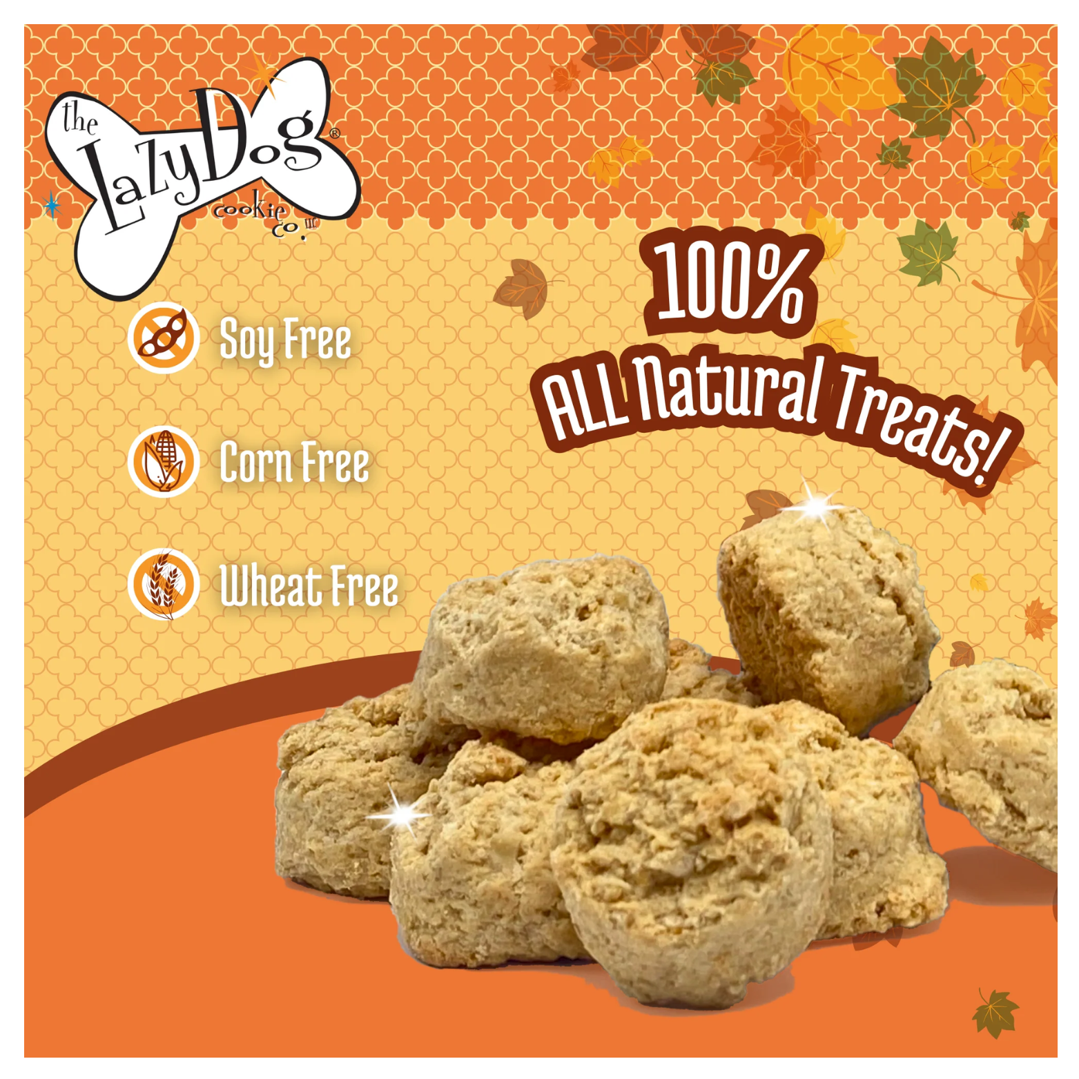Graphic showing a pile of soft dog treats with text reading “100% All Natural Treats!” alongside icons and labels stating soy free, corn free, and wheat free, set against an orange fall-themed background.