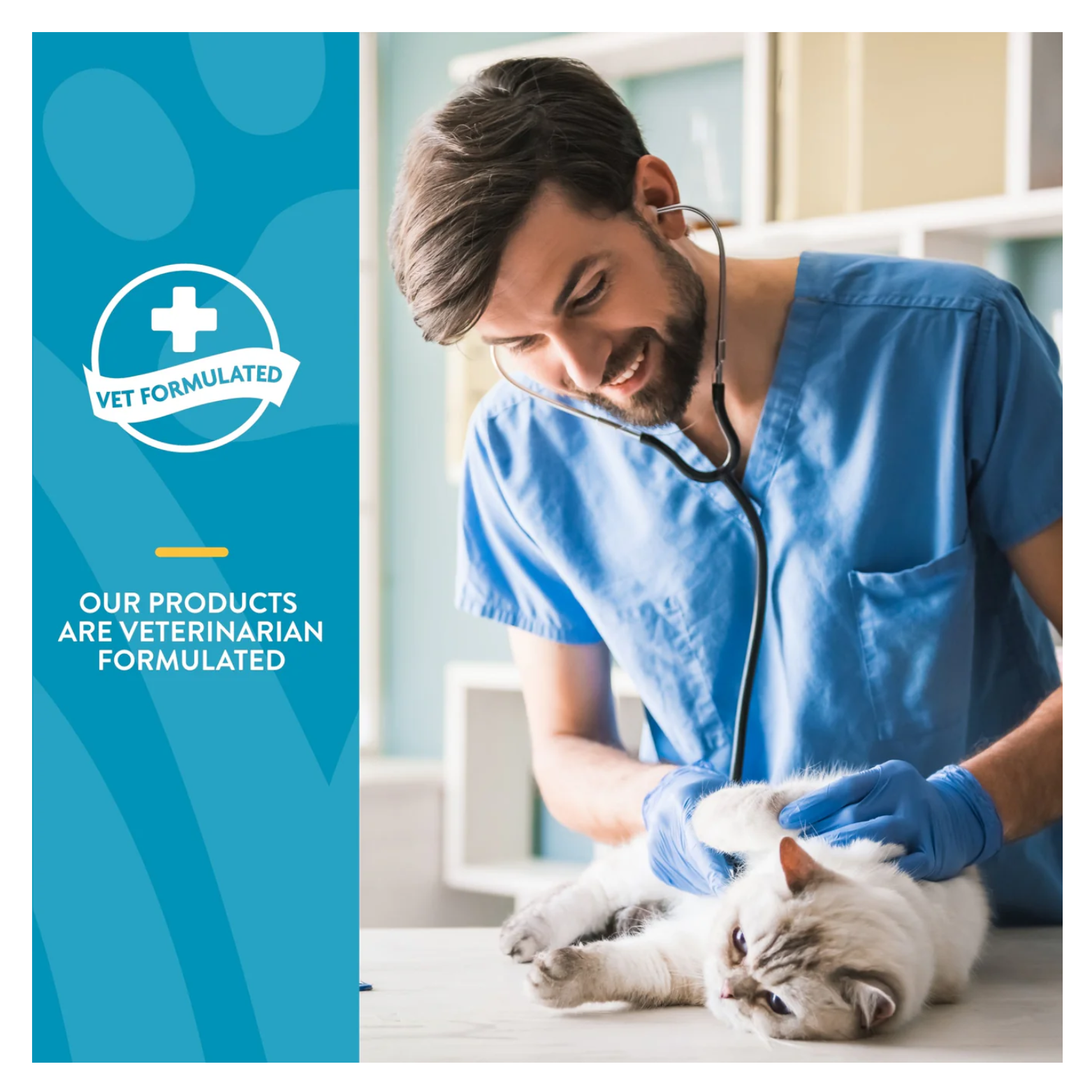 Veterinarian wearing blue scrubs examines a cat on a table, with a badge stating the product is veterinarian formulated.