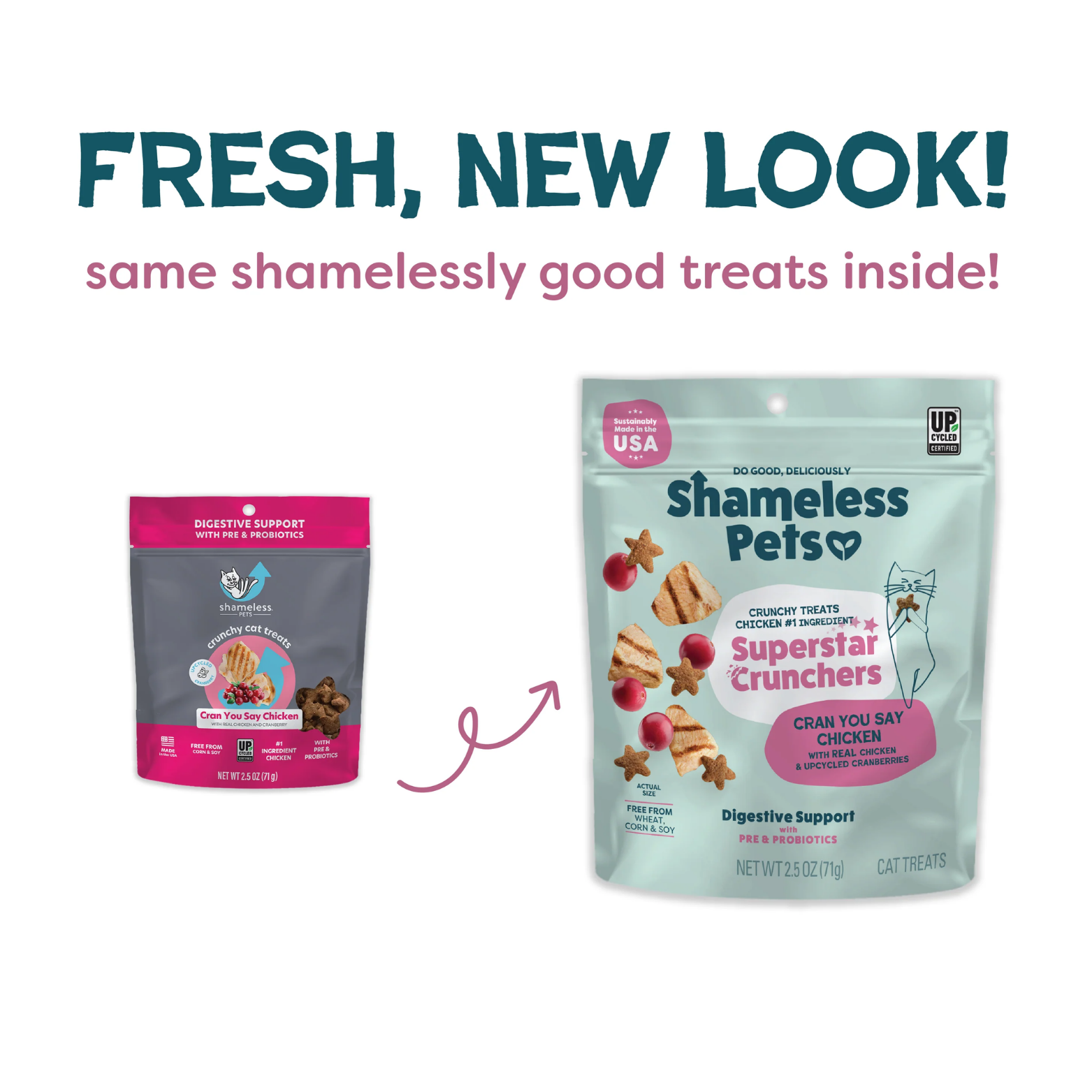 Side-by-side comparison showing an older dark-colored Shameless Pets cat treat bag transitioning to the newer mint-green design. Text reads, “Fresh, new look! Same shamelessly good treats inside!”