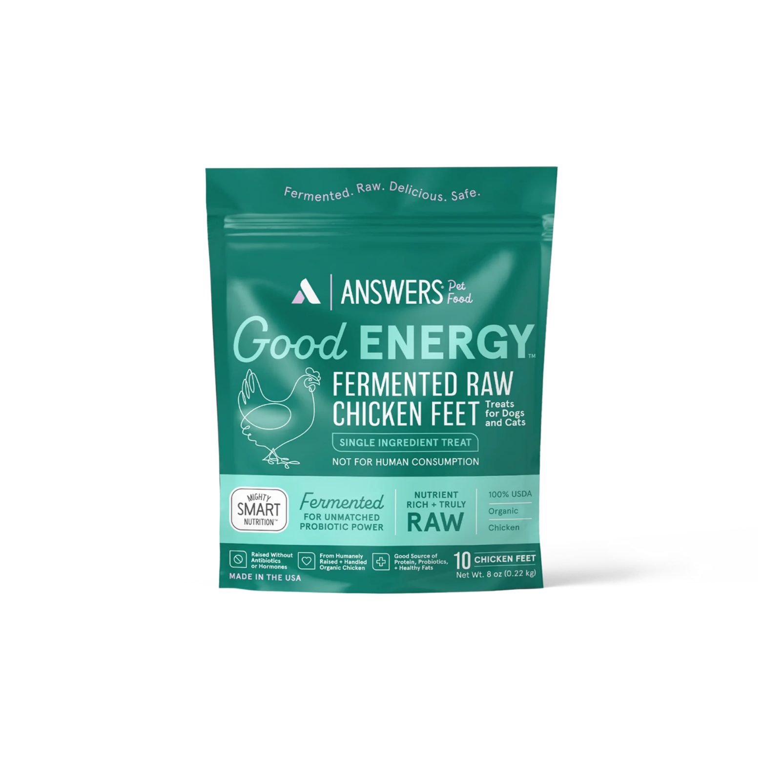 Front view of a teal bag of Answers Pet Food “Good Energy” fermented raw chicken feet treats for dogs and cats. The packaging highlights single-ingredient organic chicken feet, probiotic fermentation, raw nutrition, and U.S. production, and indicates a net weight of 8 ounces with 10 chicken feet inside.
