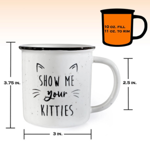 MAINEVENT Show Me Your Kitties Mug - Mutts & Co.
