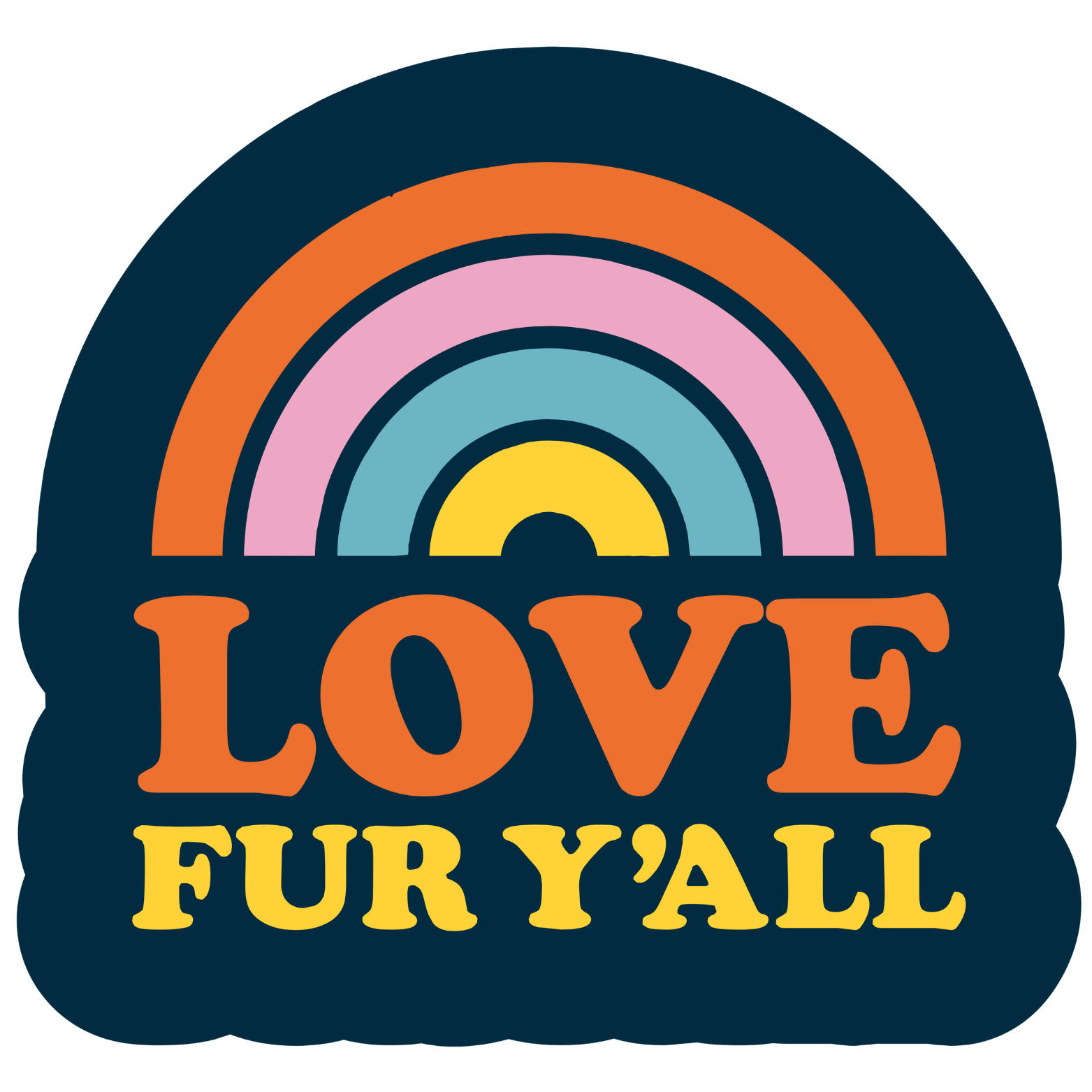 The Pet Foundry Love Fur Y'all Vinyl Sticker